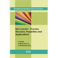 Non-Woven Process, Structure, Properties and Applications by Karthik, T.; C., Prabha Karan; Rathinamoorthy, R., 9789385059124