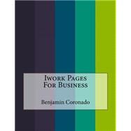 Iwork Pages for Business by Coronado, Benjamin, 9781523689125