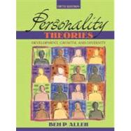Personality Theories: Development, Growth, and Diversity by Allen; Bem P., 9780205439126