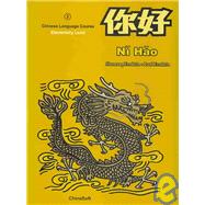 Ni Hao 2: Chinese Language Course Elementary Level by Fredlein, Paul; Fredlein, Shumang, 9781876739126