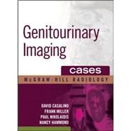 Genitourinary Imaging Cases by Casalino, David; Miller, Frank; Nikolaidis, Paul; Hammond, Nancy, 9780071479127
