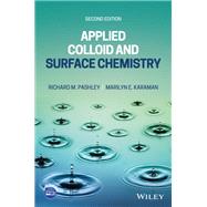 Applied Colloid and Surface Chemistry by Pashley, Richard M.; Karaman, Marilyn E., 9781119739128