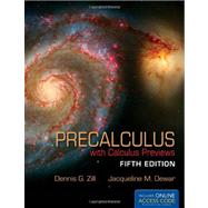 Precalculus With Calculus Previews by Zill, Dennis G.; Dewar, Jacqueline M., 9781449649128