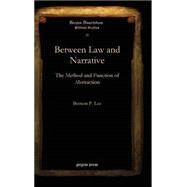Between Law and Narrative by Lee, Bernon P., 9781593339128