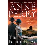 The Fourth Enemy A Daniel Pitt Novel by Perry, Anne, 9780593359129