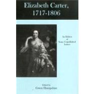 Elizabeth Carter, 1717-1806 An Edition Of Some Unpublished Letters by Hampshire, Gwen; Carter, Elizabeth, 9780874139129