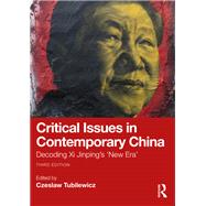 Critical Issues in Contemporary China by Czeslaw Tubilewicz, 9781040119129