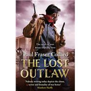 The Lost Outlaw (Jack Lark, Book 8) by Paul Fraser Collard, 9781472239129