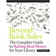 Beyond Book Sales by Dowd, Susan; Boyd, Liz (CON); Hall, Sue (CON); McKinnon, Ann (CON), 9781555709129