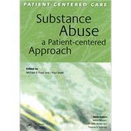 Substance Abuse: A Patient-Centered Approach by Floyd; Michael, 9781857759129