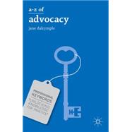 A-Z of Advocacy by Dalrymple, Jane, 9780230359130