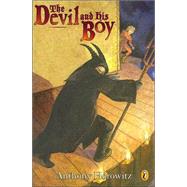 The Devil and His Boy by Horowitz, Anthony, 9780698119130