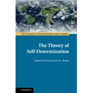 The Theory of Self-determination by Tesn, Fernando R., 9781107119130