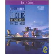 Study Guide for Stewarts Multivariable Calculus Concepts and Contexts by Burton, Robert; Garity, Dennis, 9780534379131