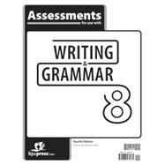 Writing & Grammar 8 Assessments by BJU Press, 9781628569131