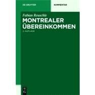 Montrealer Ubereinkommen by Reuschle, Fabian, 9783110259131