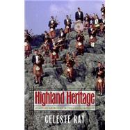 Highland Heritage by Ray, Celeste, 9780807849132