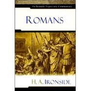 Romans And Galatians by Ironside, Henry A., 9780825429132