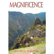 Magnificence by Sullivan, Maureen, 9781452539133