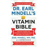 Earl Mindell's New Vitamin Bible by Earl Mindell; Hester Mundis, 9781455509133