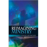 Reimagining Worship by De Lange, Anna; Lloyd, Trevor; Stratford, Tim; Tarrant, Ian, 9781848259133