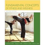 Fundamental Concepts Of Fitness And Wellness by Corbin, Charles B., 9780073079134