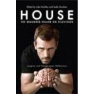 House: The Wounded Healer on Television: Jungian and Post-Jungian Reflections by Hockley; Luke, 9780415479134