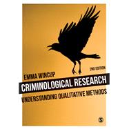 Criminological Research by Wincup, Emma, 9781446209134
