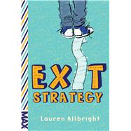 Exit Strategy by Allbright, Lauren, 9781481479134