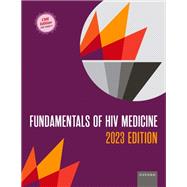 Fundamentals of HIV Medicine 2023 CME Edition by Hardy, W. David; The American Academy of HIV Medicine, 9780197679135