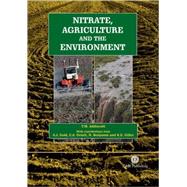 Nitrate, Agriculture And The Environment by T. M. Addiscott; A. J. Gold; C. A. Oviatt; N. Benjamin; K. E. Giller, 9780851999135