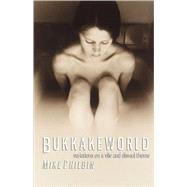 Bukkakeworld by Philbin, Mike, 9780981519135