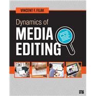 Dynamics of Media Editing by Filak, Vincent F., 9781506379135
