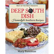 Deep South Dish by Foreman, Mary, 9781938879135