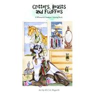 Critters, Beasts, and Fluffies Adult Coloring Book by Hogarth, M. C..a., 9781507739136