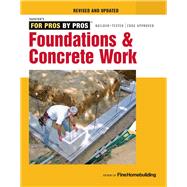 Foundations & Concrete Work by Fine Homebuilding, 9781631869136