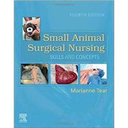 Small Animal Surgical Nursing by Tear, Marianne, 9780323759137