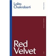 Red Velvet by Chakrabarti, Lolita, 9781350149137