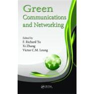 Green Communications and Networking by Yu; F. Richard, 9781439899137