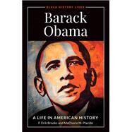 Barack Obama by Brooks, F. Erik; Placide, Macherie M., 9781440859137