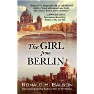 The Girl from Berlin by Balson, Ronald H., 9781432859138