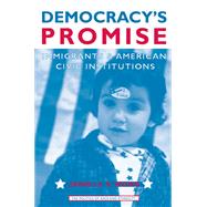 Democracy's Promise by Wong, Janelle S., 9780472099139