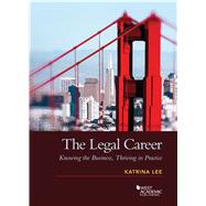 The Legal Career by Lee, Katrina, 9781634599139