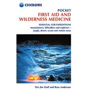 Pocket First Aid and Wilderness Medicine by Duff, Jim; Gormly, Peter, 9781852849139