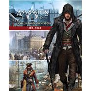 Assassin's Creed: A Walk Through History (1189-1868) by Barba, Rick, 9781338099140