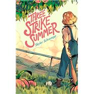 Three Strike Summer by Schrempp, Skyler, 9781534499140