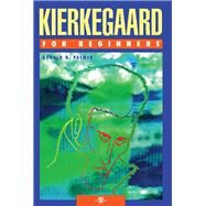 Kierkegaard For Beginners by PALMER, DONALD D.PALMER, DONALD D., 9781934389140