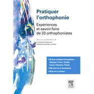 Pratiquer l'orthophonie by Franoise Estienne; Fabienne Vander Linden, 9782294729140