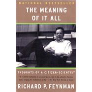 The Meaning of It All by Richard P. Feynman, 9780786739141