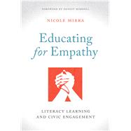Educating for Empathy by Mirra, Nicole; Morrell, Ernest, 9780807759141